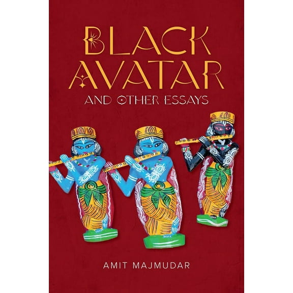 Black Avatar: And Other Essays, (Paperback)