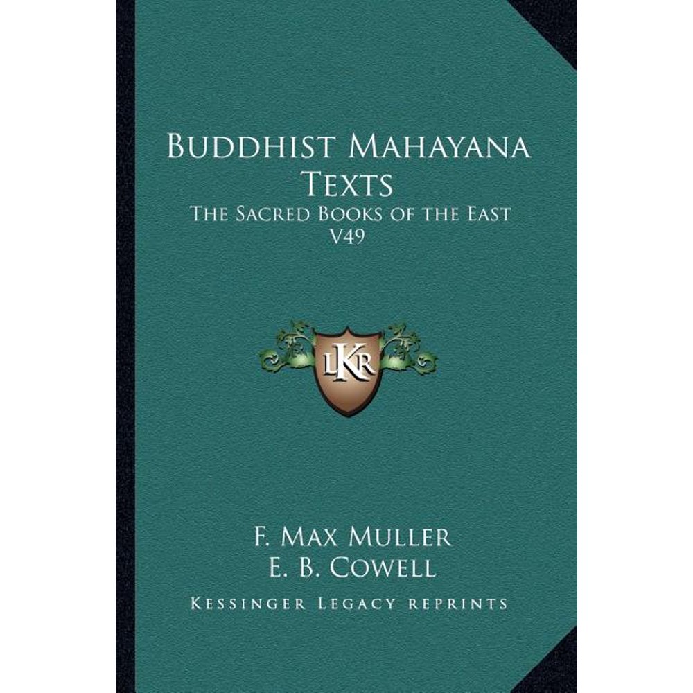 Buddhist Mahayana Texts The Sacred Books of the East V49 Walmart