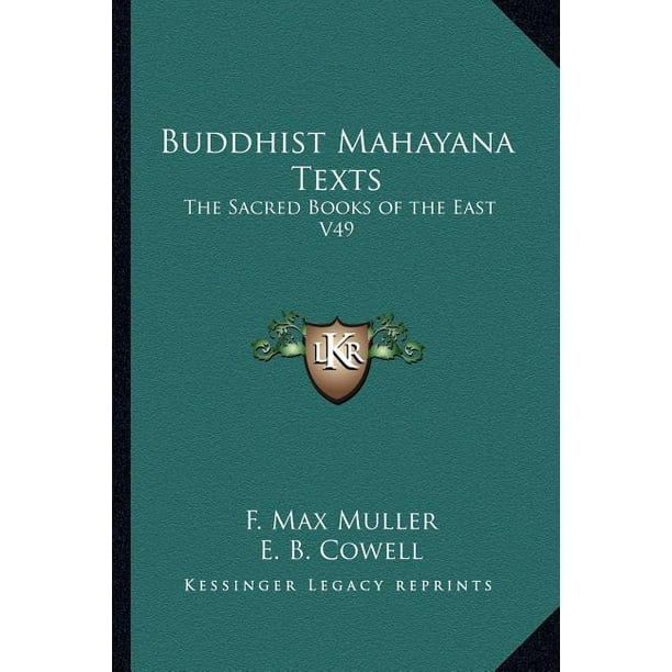 Buddhist Mahayana Texts The Sacred Books of the East V49 Walmart