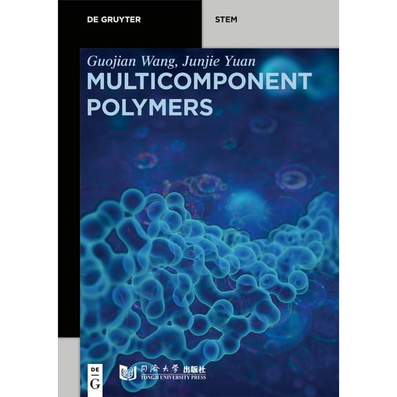 de Gruyter Stem Multicomponent Polymers: Principles, Structures and Properties, (Paperback)