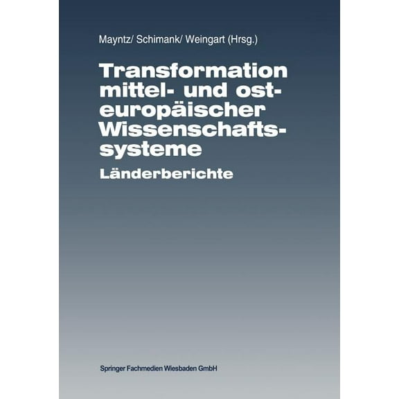 Transformation Mittel- Und Osteuropäischer Wissenschaftssysteme: Länderberichte, (Paperback)