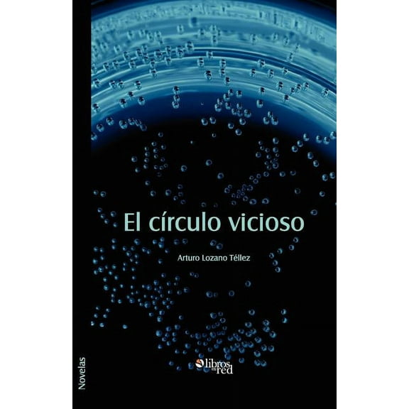 El Circulo Vicioso (Paperback)