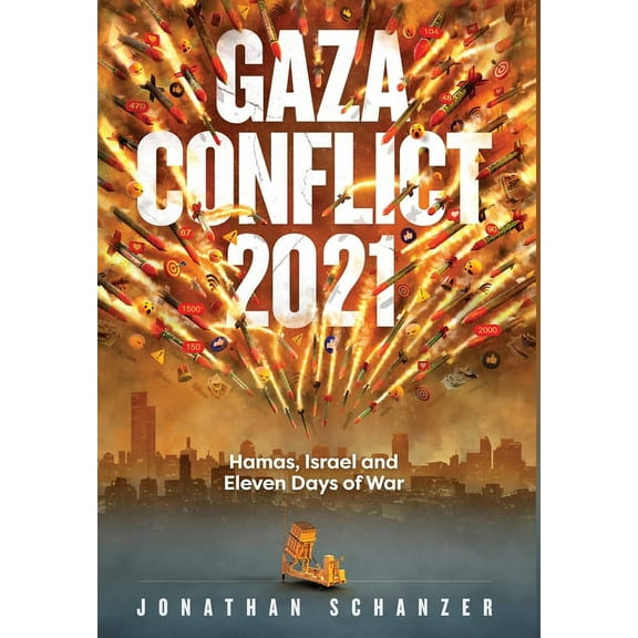 Gaza Conflict 2021, (Hardcover)