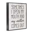 thumbnail image 2 of Stupell Industries Eclectic Funny Talking Like My Mother Black Framed Giclee Art, 11 x 14, by Lil' Rue, 2 of 7