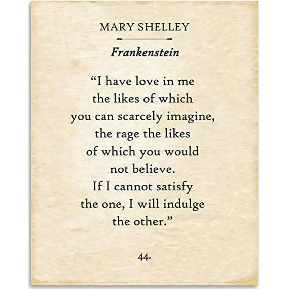 Mary Shelley - I Have Love In Me - Frankenstein - Book Page Quote Art Print - 11x14 Unframed Typography Book Page Print - Great Gift for Book Lovers
