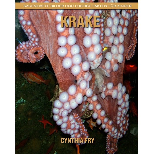 Krake: Sagenhafte Bilder Und Lustige Fakten Für Kinder (Paperback) -  Walmart.com