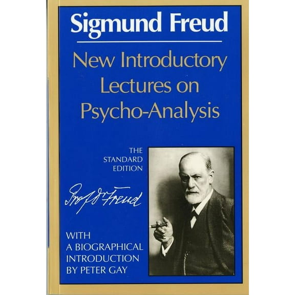 Complete Psychological Works of Sigmund  New Introductory Lectures on Psycho-Analysis, Book 0, (Paperback)