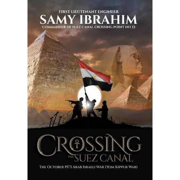 Crossing the Suez Canal, (Hardcover)