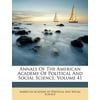 Annals of the American Academy of Political and Social Science, Volume 41