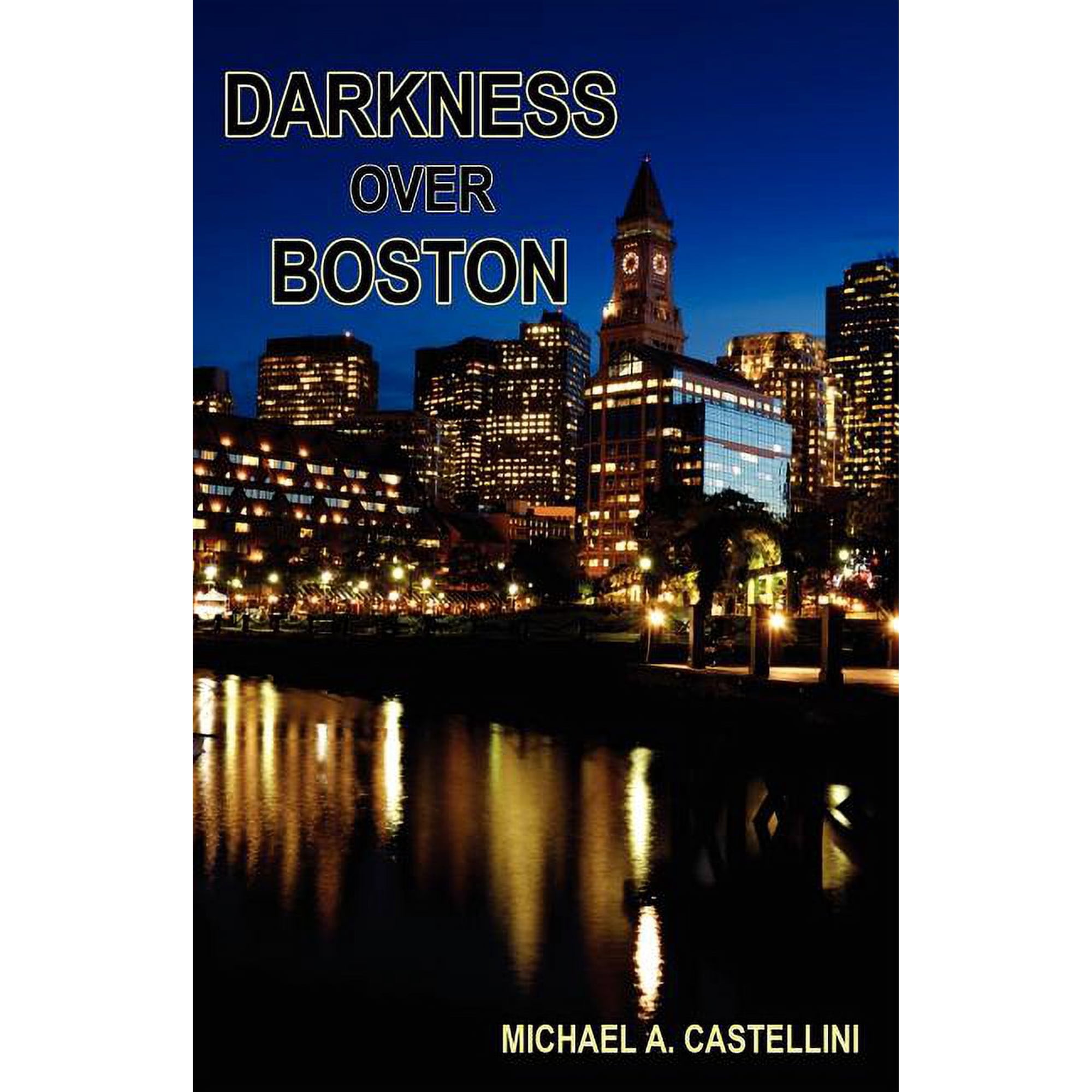 Darkness Over Boston (Paperback)