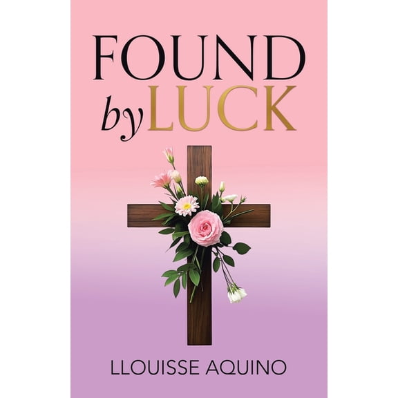 Found by Luck, (Paperback)