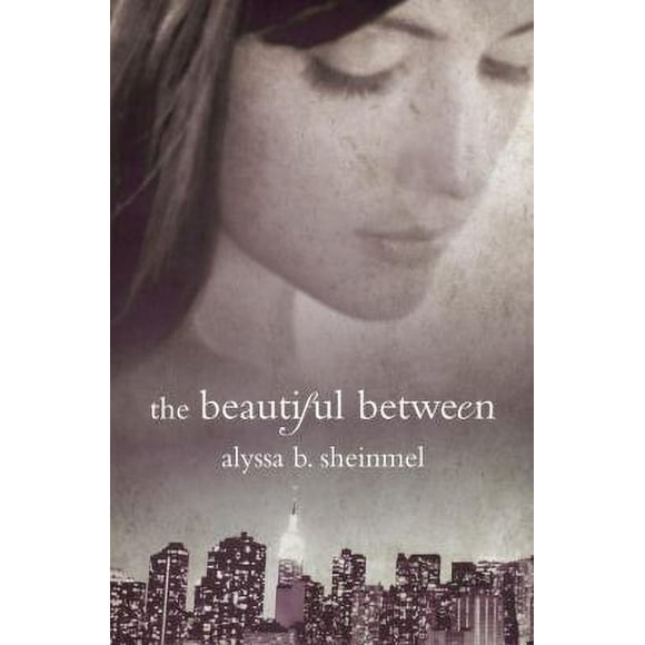 The Beautiful Between (Hardcover - Used) 0375861823 9780375861826