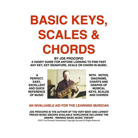 Chords Key Signatures - Basic Keys, Scales And Chords by Joe Procopio - eBook