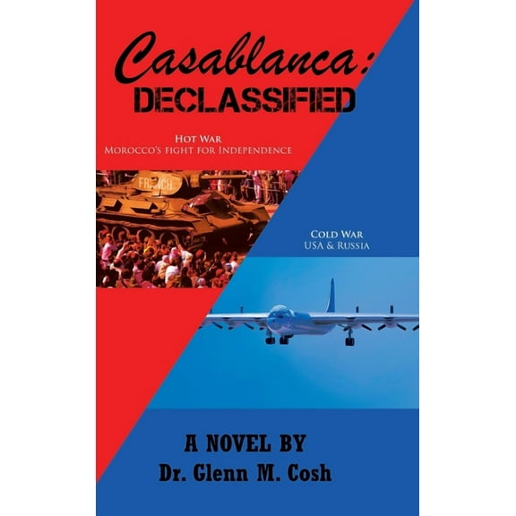 Casablanca: Declassified, (Hardcover)