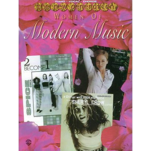 Pre-Owned New Generation: Women of Modern Music (the New Generation) : Piano/Vocal/Chords (Paperback)
