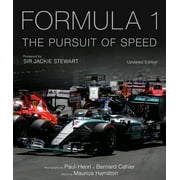 MAURICE HAMILTON; PAUL-HENRI CAHIER; BERNARD CAHIER Formula One: The Pursuit of Speed: A Photographic Celebration of F1's Greatest Moments (Hardcover)
