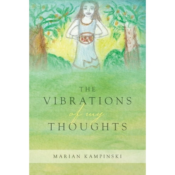 The Vibrations of My Thoughts, (Paperback)