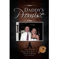 thumbnail image 1 of Pre-Owned Daddy's Promise (Paperback) 1466917415 9781466917415, 1 of 1