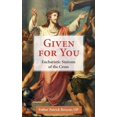 thumbnail image 1 of Pre-Owned Given for You: Eucharistic Stations of the Cross, (Paperback), 1 of 1