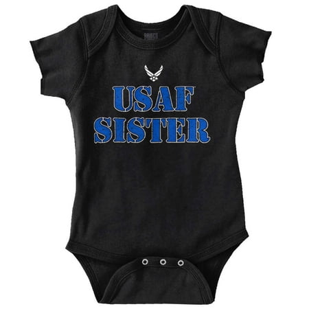 

US Air Force USAF Sister Proud Sis Romper Boys or Girls Infant Baby Brisco Brands 18M