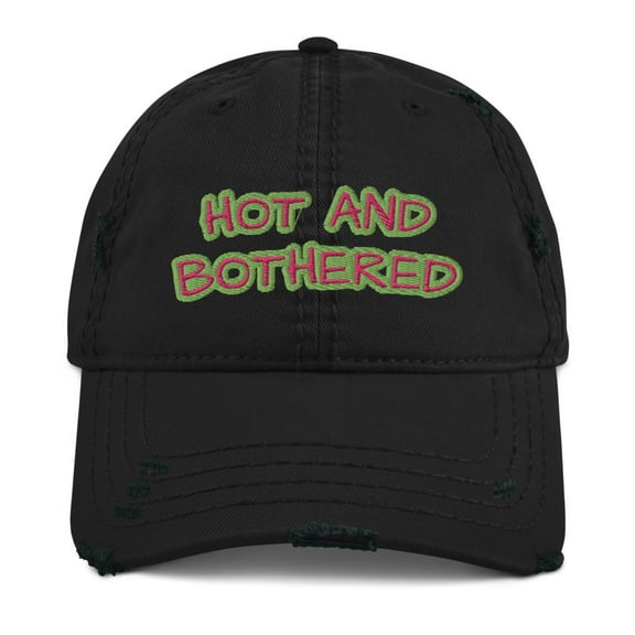 Hot And Bothered Distressed Dad Hat (Black)