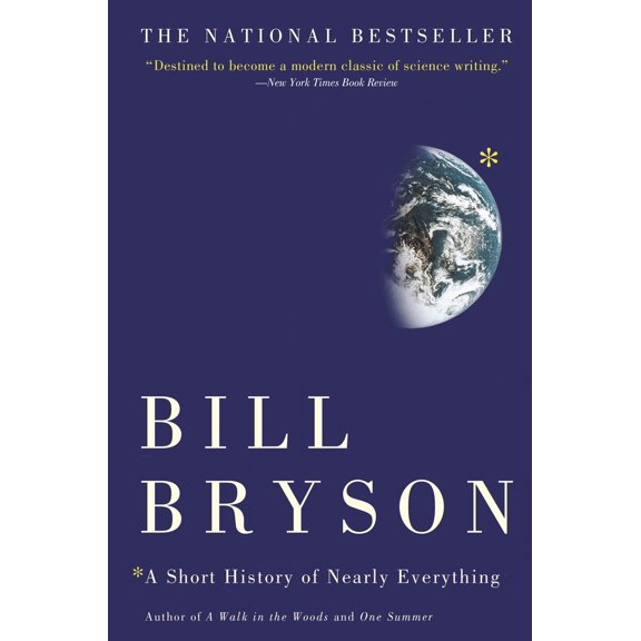 Pre-Owned A Short History of Nearly Everything (Paperback) 076790818X 9780767908184