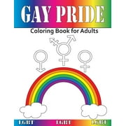 Gay Pride: Coloring Book for Adults, (Paperback)