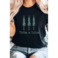 thumbnail image 6 of Pine Trees Take A Hike Summer Trip Graphic Tee T-Shirt, 6 of 10