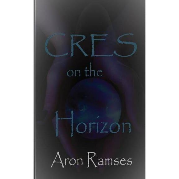 Cres on the Horizon (Paperback)