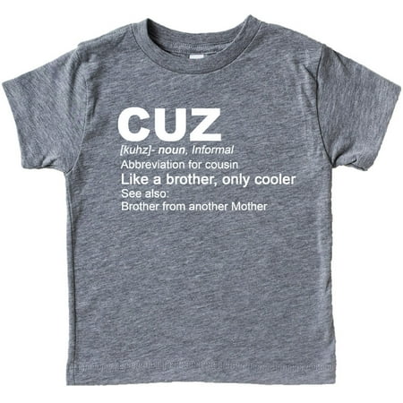 

Cousin Matching T-Shirts and Bodysuits Cuz: Like a Brother Only Cooler Boys Family Fun Outfits Granite Heather Shirt 18 Months