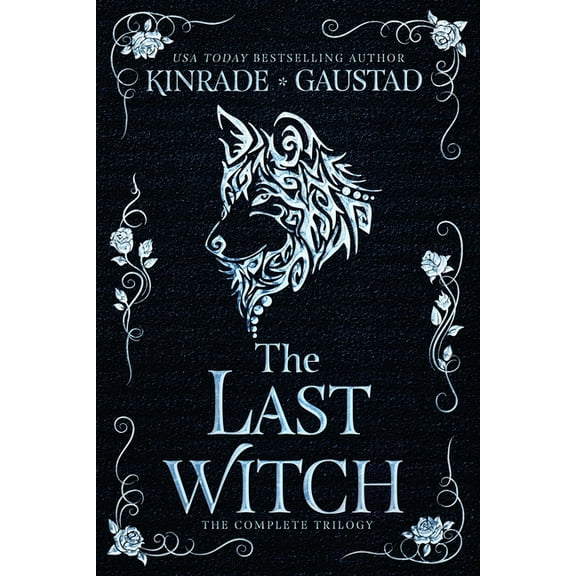 The Last Witch: The Complete Trilogy