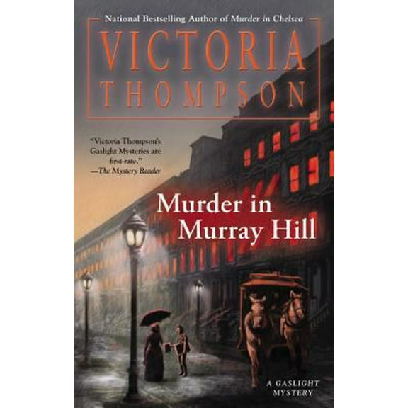 Pre-Owned Murder in Murray Hill (A Gaslight Mystery) (Hardcover) 0425260429 9780425260425