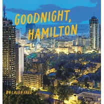 Goodnight, Hamilton, (Hardcover)