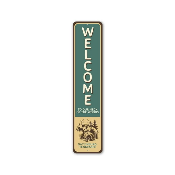 Welcome To Our Neck Of The Woods Bear Aluminum Metal Decor Sign - 4x18 inches