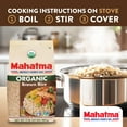 thumbnail image 4 of Mahatma Organic 100% Whole Grain Brown Rice 2 lb Bag, 4 of 14