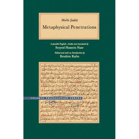 Brigham Young University - Islamic Translation Series: Metaphysical Penetrations : A Parallel English-Arabic Text (Hardcover)