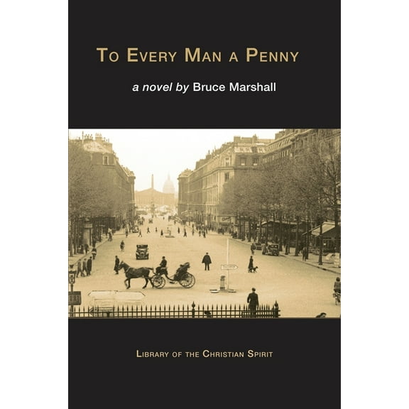 To Every Man a Penny, (Paperback)