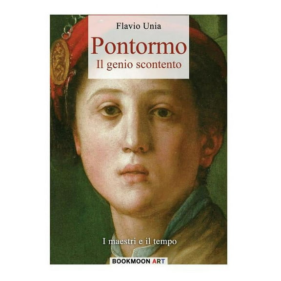 Pontormo: Il genio scontento