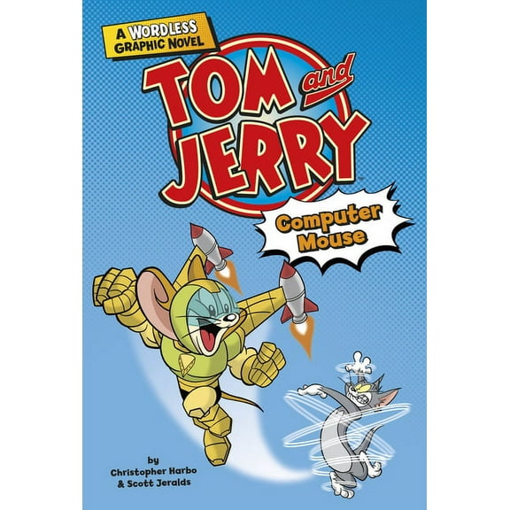 Tom and Jerry Wordless Graphic Novels Computer Mouse, (Paperback)