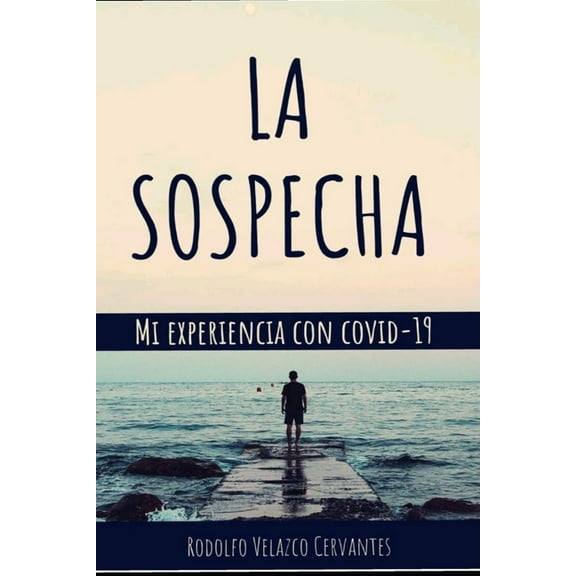 La Sospecha (Paperback)