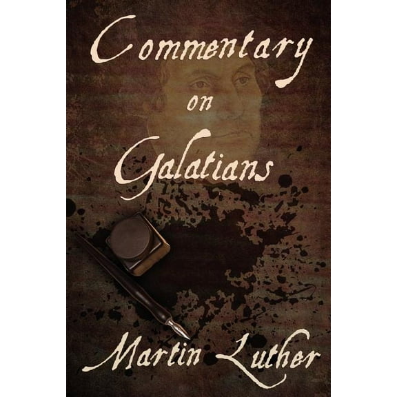 Commentary on Galatians, (Paperback)