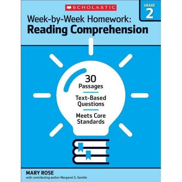 Week-By-Week Homework: Week-By-Week Homework: Reading Comprehension
