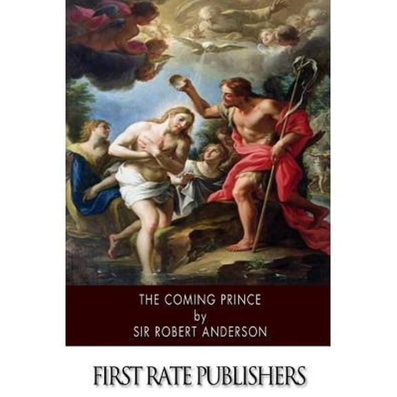 The Coming Prince (Paperback)