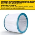 thumbnail image 2 of Filtro de vacío HEPA de repuesto STANLEY 08-2566BP de 5 a 18 galones, 2 of 7