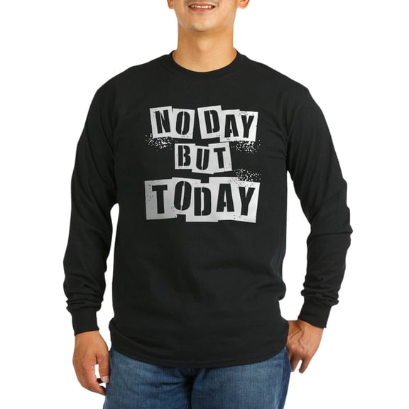 CafePress - No Day Long Sleeve Dark T Shirt - Long Sleeve Dark T-Shirt