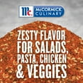 thumbnail image 5 of McCormick Culinary Salad Supreme Seasoning, 24 oz - One 24 Ounce Container of Salad Seasoning with Spices, Use in Pasta Salads, Traditional Salads, Vegetables and More, 5 of 5
