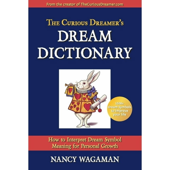 The Curious Dreamer The Curious Dreamer's Dream Dictionary, Book 2, (Paperback)