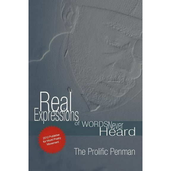 Real Expression's Of Words Never Heard, (Paperback)