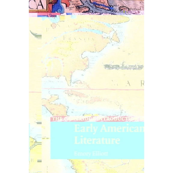 Cambridge Introductions to Literature (H The Cambridge Introduction to Early American Literature, (Paperback)