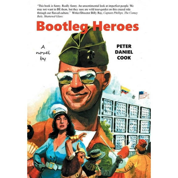 Bootleg Heroes, (Hardcover)